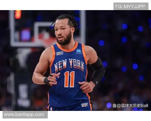 尼克斯黑马之谜探秘布伦森与OG组合为何能夺联盟净效率第一